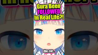 Gura BEEN FOLLOWED😲 vtuber gawrgura gura hololive hololiveen [upl. by Araccat433]