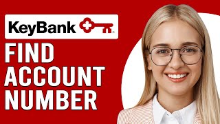 How To Find Account Number On Keybank App How To View Your Account Number On Keybank App [upl. by Berns]