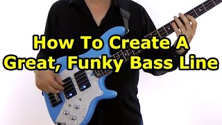 How To Build An Awesome Funky Bass Line [upl. by Sudnac]