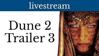 Dune Part Two Trailer 3 live QampA with Quinn [upl. by Gable]