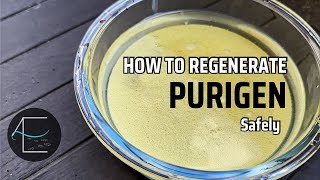 How We Regenerate Purigen TUTORIAL [upl. by Laikeze591]