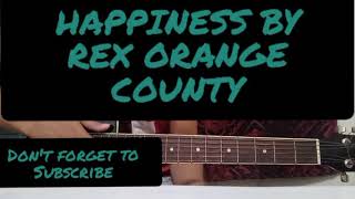 Happiness by Rex Orange County Easy Guitar Chords Tutorial [upl. by Lower]