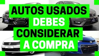 9 AUTOS USADOS que deberías COMPRAR  Motoren Mx [upl. by Campagna275]