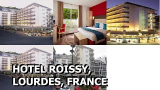 Hotel Roissy Lourdes France [upl. by Hazmah]