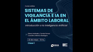 Curso online  Sistemas de vigilancia e inteligencia artificial en el ámbito laboral [upl. by Yznil]