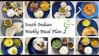 7 days south indian meal plan plan your next week menus here indian meal plan [upl. by Nodaj467]