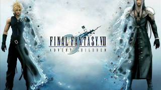 One Winged Angel Final Fantasy Advent Children VersionHQ Audio [upl. by Argile]