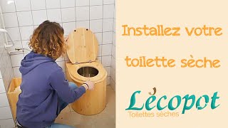 Installez votre toilette sèche Lecopot [upl. by Eille753]