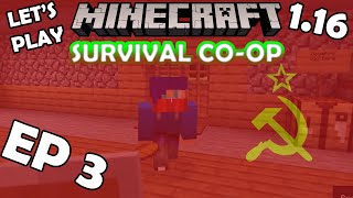 COMMUNISM Minecraft 116 Survival Coop Lets play Ep 3 [upl. by Ming]