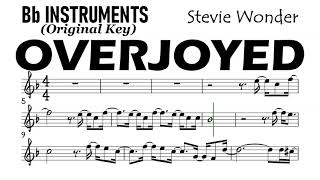 OVERJOYED Bb Instruments Original Version Sheet Music Backing Track Partitura Stevie Wonder [upl. by Noxin]