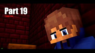 Minecraft Animation story boy love  Part 19 [upl. by Kane594]