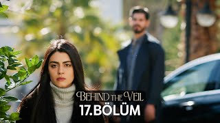 Gelin 17Bölüm  Behind the Veil Episode 17 [upl. by Gav]