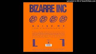 Bizarre Inc  Raise me Eons Ascension Mix 1991 [upl. by Nnaxor673]