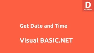 Get Date and Time in VBNET Forms [upl. by Field]