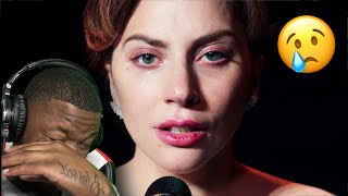 First Time Hearing Lady Gaga  Ill Never Love Again from A Star Is Born TEARS [upl. by Niarbo199]