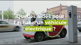 Quelles aides pour lachat dun véhicule électrique [upl. by Rebmat]