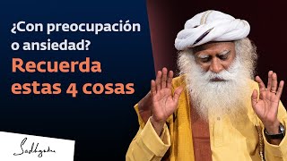 4 consejos de Sadhguru para dejar la preocupación y la ansiedad  Sadhguru [upl. by Chemash]