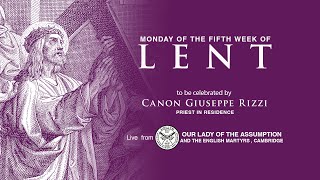 Monday of the Fifth Week of Lent  March 18 [upl. by Ahsinrac]