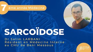 Sarcoïdose  Dr Salim LARBANI [upl. by Tiana]