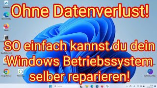 So einfach kannst du dein Windows Betriebssystem ohne Datenverlust selber reparieren [upl. by Shell]