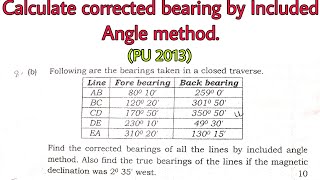 Corrected Bearing by Included angle method  PU 2013  Compass Surveying  Prashant YT [upl. by Jocko]