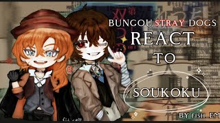 BSD React To DazaiampChuuyamostly chuuya gacha 11 skk ★read desc★ [upl. by Franz]