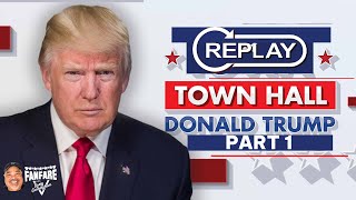 WATCH REPLAY Trump Town Hall With Sean Hannity  Part 1 [upl. by Ycrad]