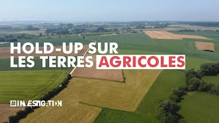 Holdup sur les terres agricoles  investigation [upl. by Merrile476]