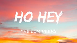 The Lumineers  Ho Hey Lyrics [upl. by Hafeenah]