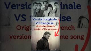 4 Version originale vs française 🇫🇷🎶 Original version of the song versus French 🎶 Frenchsong fle [upl. by Omrellig]