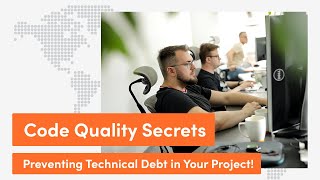 Code Quality Secrets Preventing Technical Debt in Your Project [upl. by Jermain644]