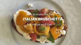 How to Make the Best Italian Bruschetta with Burrata Cheese [upl. by Lawson]