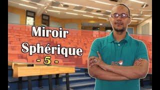 optique géometrique  partie 5   Miroir Sphérique relation de conjugaison [upl. by Anitnemelc]