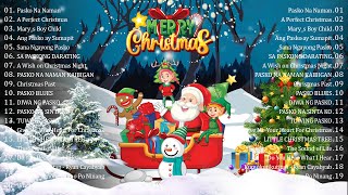 Pinoy OPM Best Tagalog Pasko Song Christmas Songs Medley  Popular Pinoy Christmas Songs 2025 [upl. by Elysee]