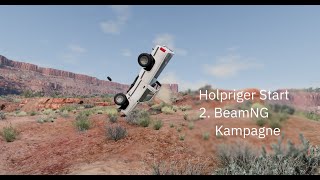 BeamNG Kampagne 2 Holpriger Start [upl. by Osborne484]