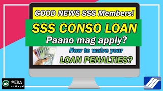 Updated How to apply SSS LOAN PENALTY CONDONATIONS ONLINE CONSOLIDATED LOAN PROGRAM  20222023 [upl. by Martyn]