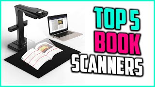 Top 5 Best Book Scanners in 2020 [upl. by Nele38]