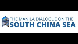 Panel 1 Coast Guard Plenary  The Manila Dialogue on the South China Sea [upl. by Milde]