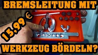 BREMSLEITUNG BÖRDELN FÜR 1599 EURO  GEHT DAS 🔧🔧🔧 [upl. by Eirrot]