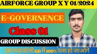 Airforce Gd Topic EGOVERNANCE  EGOVERNANCE  Airforce GD Class 01  airforcegd [upl. by Leggat]