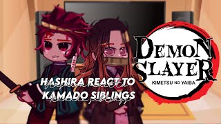 PAST hashira react to Kamado Siblings  KNY  READ DESC  Mika [upl. by Marlowe]