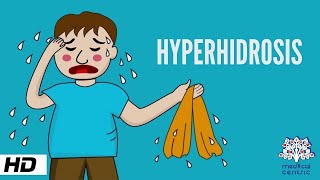 Hyperhidrosis Causes Signs and Symptoms Diagnosis and Treatment [upl. by Ghassan187]