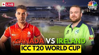 Canada Vs Ireland Match LIVE  ICC T20 World Cup 2024 LIVE  Canada Vs Ireland LIVE Score  N18L [upl. by Noskcaj]