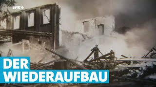 Wiederaufbau in RheinlandPfalz  Was geplant und was umgesetzt wurde [upl. by Ecertak795]