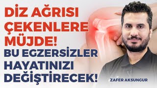 Diz Ağrısı Çekenlere Müjde Bu Egzersizler Hayatınızı Değiştirecek  Zafer Aksungur [upl. by Ramon76]