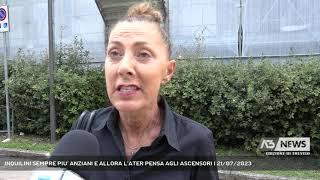 INQUILINI SEMPRE PIU’ ANZIANI E ALLORA L’ATER PENSA AGLI ASCENSORI  21072023 [upl. by Eelan]