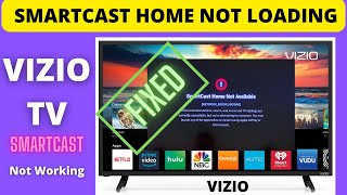 FIX VIZIO SMARTCAST NOT LOADING [upl. by Hollingsworth]