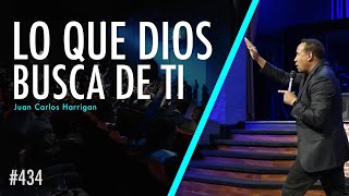 Lo que Dios busca de ti  Pastor Juan Carlos Harrigan [upl. by Spurgeon]