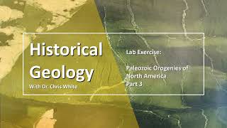 Paleozoic Orogenies of North America  Part 3 [upl. by Stovall342]