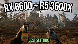 STALKER 2  RX 6600  R5 3500X  1080p BEST SETTINGS [upl. by Odnaloy]